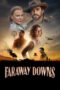 Nonton Film Faraway Downs (2023) Terbaru Nonton Film Faraway Downs (2023) Terbaru