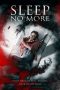 Nonton Film Sleep No More (2018) Terbaru Nonton Film Sleep No More (2018) Terbaru