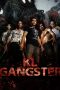 Nonton Film KL Gangster (2011) Terbaru