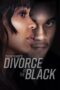 Nonton Film Tyler Perry’s Divorce in the Black (2024) Terbaru Nonton Film Tyler Perry’s Divorce in the Black (2024) Terbaru