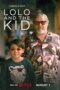 Nonton Film Lolo and the Kid (2024) Terbaru