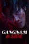 Nonton Film Gangnam B-Side (2024) Terbaru Nonton Film Gangnam B-Side (2024) Terbaru