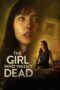 Nonton Film The Girl Who Wasn’t Dead (2024) Terbaru