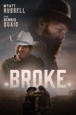 Nonton Film Broke (2025) Terbaru