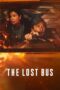 Nonton Film The Lost Bus (2025) Terbaru