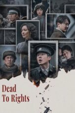 Nonton Film Dead to Rights (2025) Terbaru