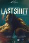 Nonton Film Last Shift (2024) Terbaru Nonton Film Last Shift (2024) Terbaru