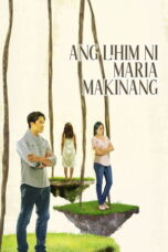 Nonton Film The Secret of Maria Makinang (2025) Terbaru